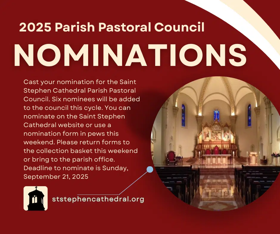 2025 Parish Pastoral Council Nominations - Submit Your Nomination by September 21, 2025.